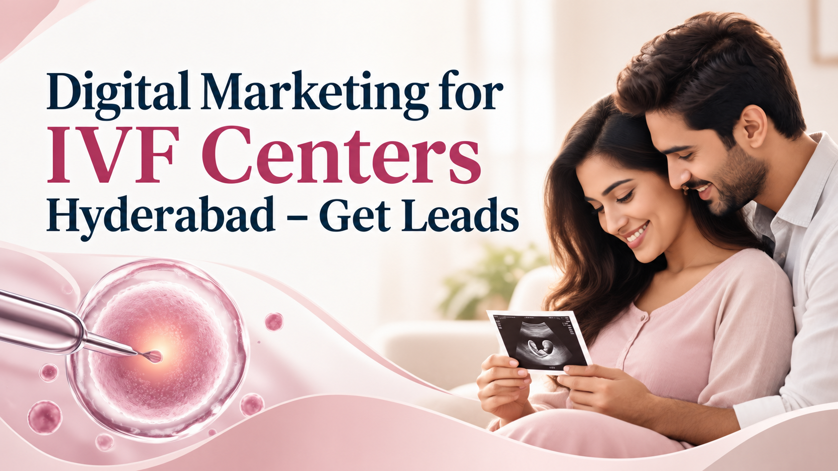 digital marketing for IVF centers Hyderabad